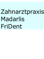 Zahnarztpraxis Madarlis