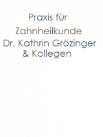 Praxis für Zahnheilkunde Dr. Kathrin Grözinger & Kollegen